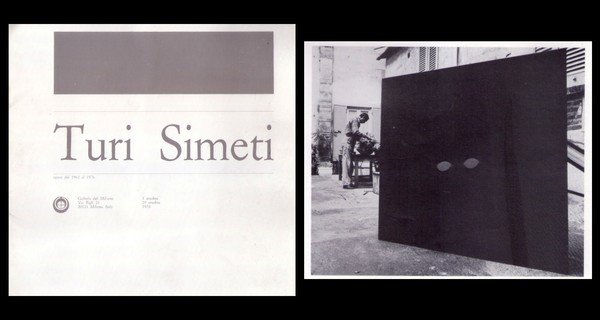 TURI SIMETI opere dal 1962 al 1976. Galleria del Milione …