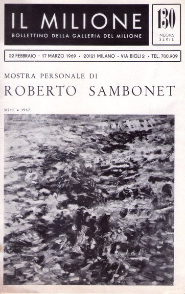 Mostra personale di ROBERTO SAMBONET. Bollettino della Galleria del Milione …