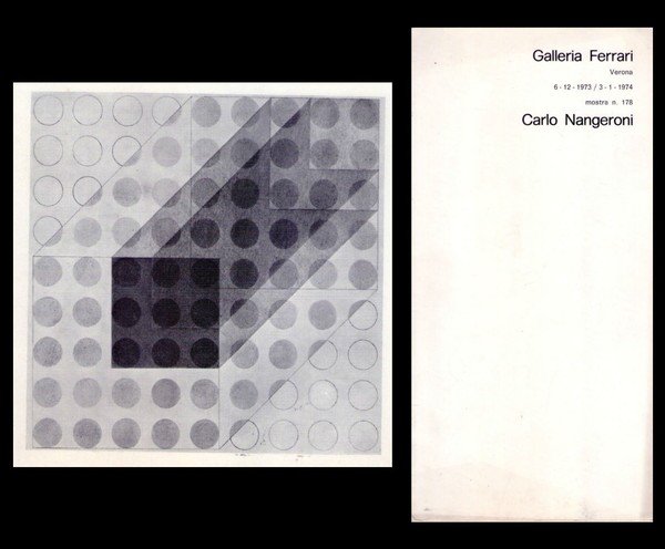 *Opuscolo mostra n.178 CARLO NANGERONI. Galleria Ferrari Grafica - Verona. …