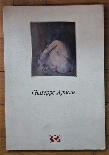 Giuseppe Ajmone. Opere 1984 - 1987. Testo di Gian Alberto …