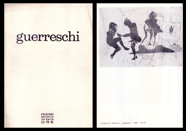 *Opuscolo mostra GIUSEPPE GUERRESCHI acqueforti. Galleria delle Ore - Milano. …