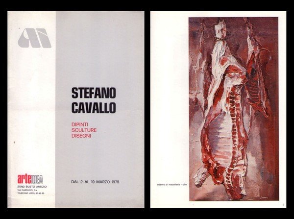 Catalogo mostra STEFANO CAVALLO dipinti sculture disegni. ArteIdea - Busto …