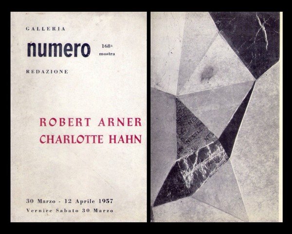 Brochure 168° mostra ROBERT ARNER - CHARLOTTE HAHN. Galleria Numero …