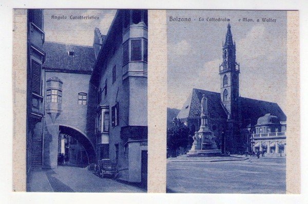 Cartolina/postcard BOLZANO - Angolo caratteristico - La Cattedrale e Mon. …