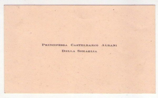 Biglietto da visita Principessa Castelbarco Albani Della Somaglia