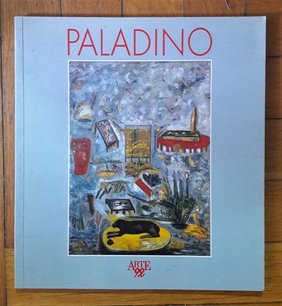 Mimmo Paladino. Saggio critico di Angela Vettese. Galleria d'Arte 92 …