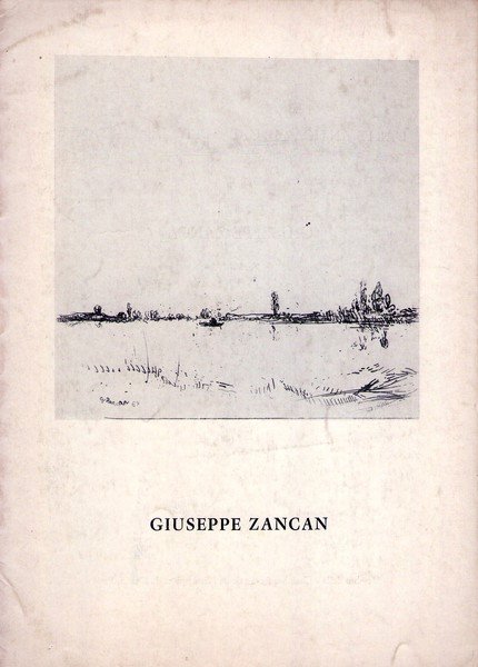 Catalogo mostra GIUSEPPE ZANCAN. L'Arte Antica - Il Gabinetto delle …