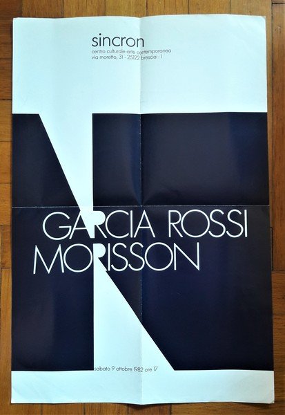 Manifesto mostra GARCIA ROSSI MORISSON. SINCRON Centro Culturale Arte Contemporanea …