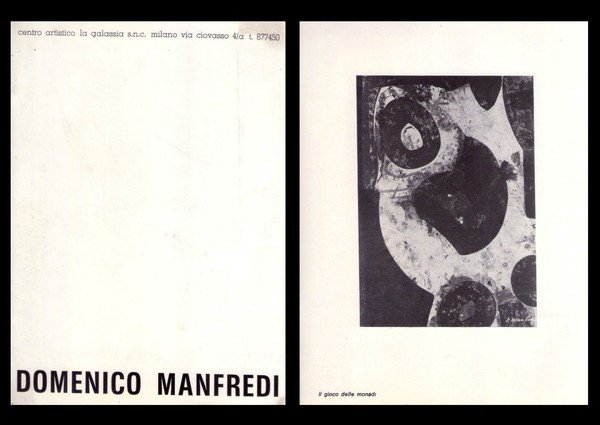 Catalogo mostra DOMENICO MANFREDI. Centro artistico La Galassia - Milano …