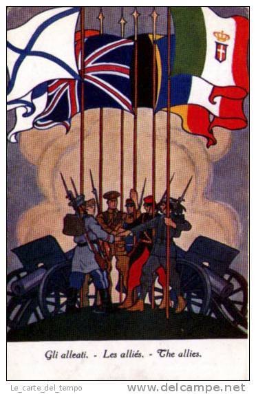 Cartolina Militare Propaganda GLI ALLEATI - Les Alliés - The …