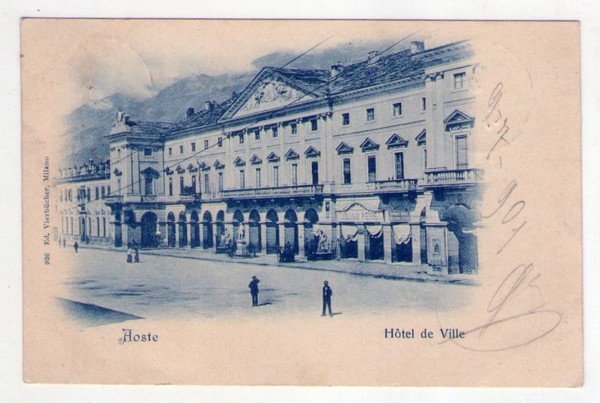 Cartolina/postcard Aoste - Hotel de Ville. 1901