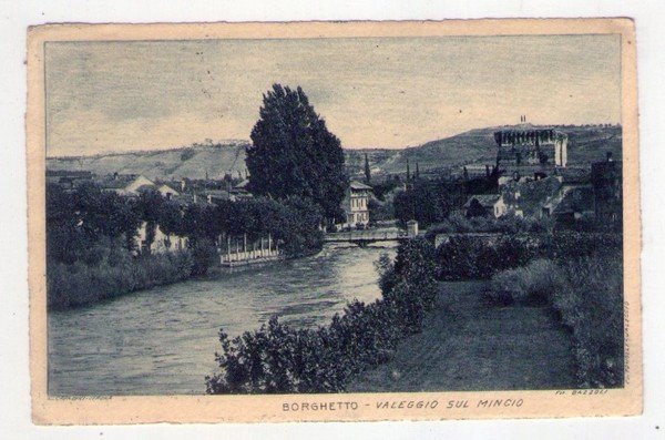 Cartolina/postcard Borghetto (Verona) - Valeggio sul Mincio. 1921