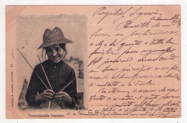 Cartolina/postcard Trecciaiuola toscana. 1899