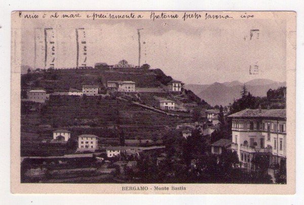 Cartolina/postcard Bergamo - Monte Bastia. 1927