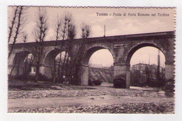 Cartolina/postcard Teramo - Ponte di Porta Romana sul Tordino.