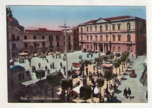Cartolina Nola (Napoli) - Palazzo Comunale. 1961