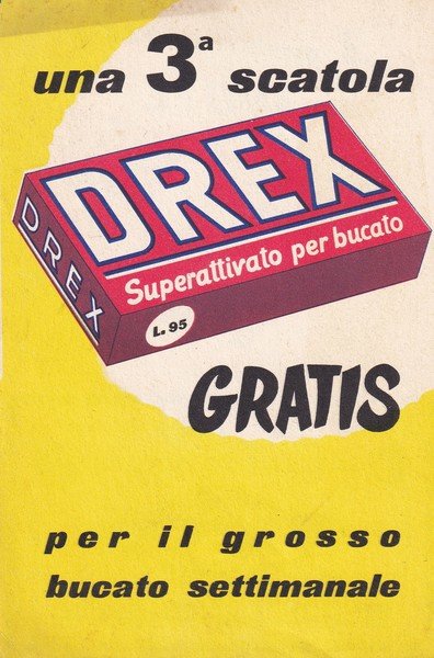 Brochure pubblicitaria sapone DREX "Superattivato per bucato". Alcamir Spa 1955