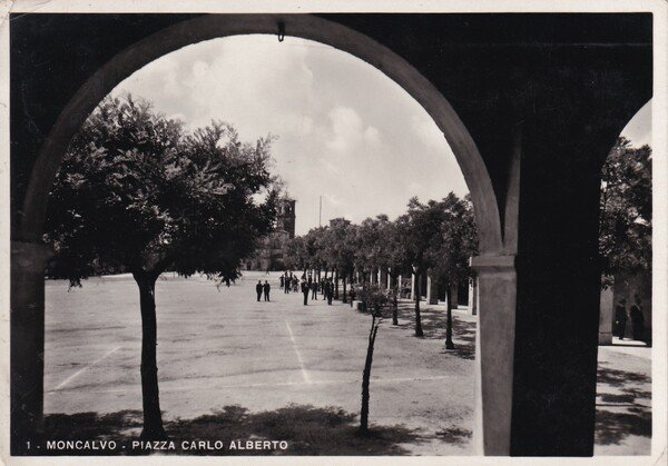 Cartolina Moncalvo (Asti) - Piazza Carlo Alberto. 1937