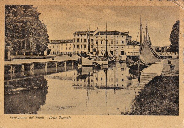 Cartolina Cervignano del Friuli (Udine) - Porto Fluviale. 1941