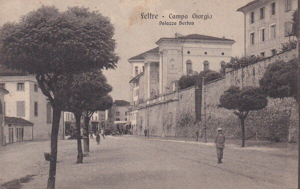 Cartolina Feltre (Belluno) - Campo Giorgio - Palazzo Berton. 1917