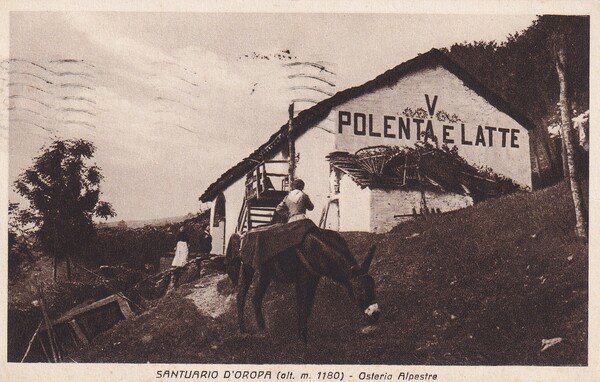 Cartolina Santuario D'Oropa (Biella) - Osteria Alpestre. 1946