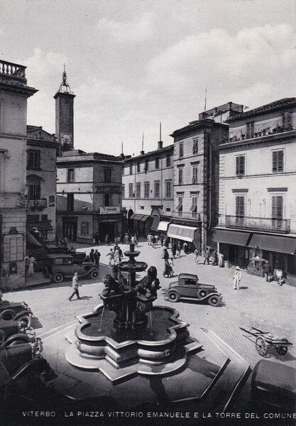 Cartolina Viterbo - La Piazza Vittorio Emanuele e la torre …