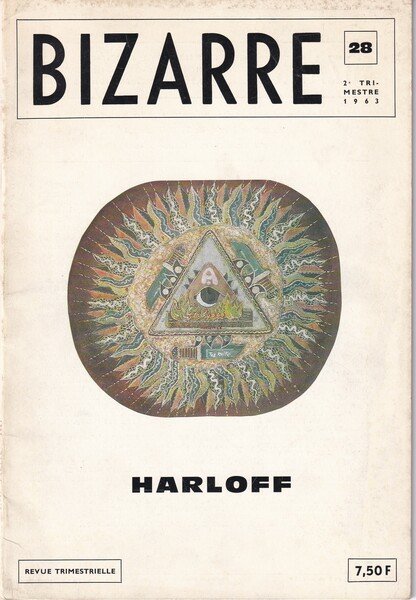 BIZARRE revue trimestrielle n.28 1963 spécial HARLOFF.