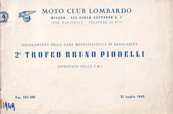 Regolamento gara motociclistica 2° Trofeo Bruno Piodelli 1949 + tabella …