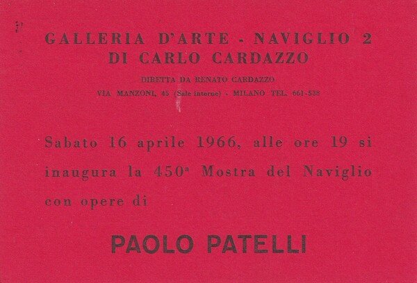 Cartolina/invito Mostra Paolo Patelli. Galleria d'Arte del Naviglio di Carlo …