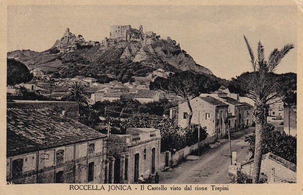 Cartolina Roccella Jonica (Reggio Calabria) - Il Castello visto dal …