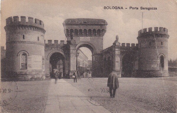 Cartolina BOLOGNA - Porta Saragozza. 1916