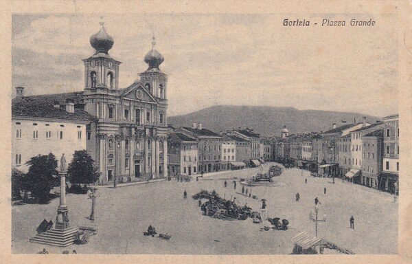 Cartolina Gorizia - Piazza Grande. 1921