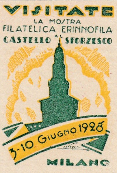 Bollo "Visitate la mostra Filatelica Erinnofila Castello Sforzesco Milano 1928"