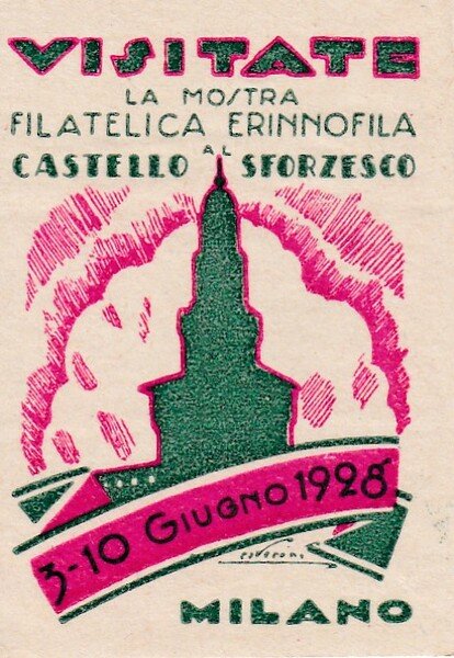 Bollo "Visitate la mostra Filatelica Erinnofila Castello Sforzesco Milano 1928"