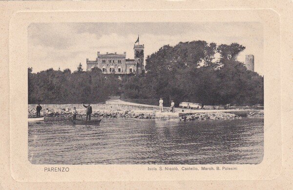 Cartolina Parenzo - Isola S. Nicolò, Castello, March. B. Polesini.