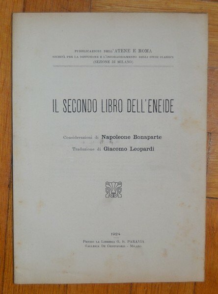 *Il secondo libro dell'Eneide. Considerazioni di Napoleone Bonaparte. Traduzione di …