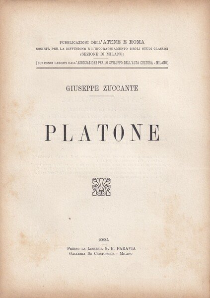 *GIUSEPPE ZUCCANTE. Platone. 1924