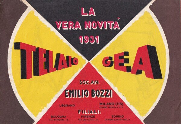 Brochure "La vera novità 1931 TELAIO GEA. Soc.An. Emilio Bozzi …