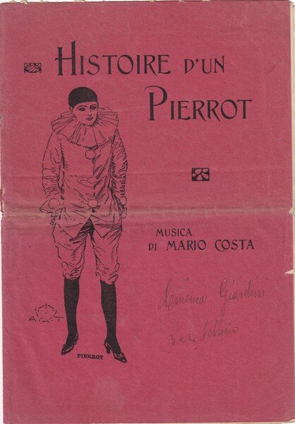 Pantomima "Historie d'un Pierrot" musica di Mario Costa. Ill. Aleardo …