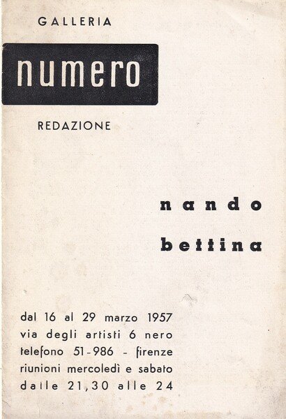 Brochure Mostra NANDO BETTINA 1957. Galleria Numero - Firenze
