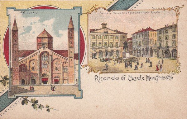 Cartolina Ricordo di Casale Monferrato (Alessandria)