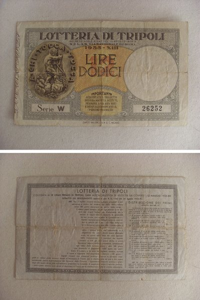 Biglietto LOTTERIA DI TRIPOLI 1935 - Lire Dodici "A chi …