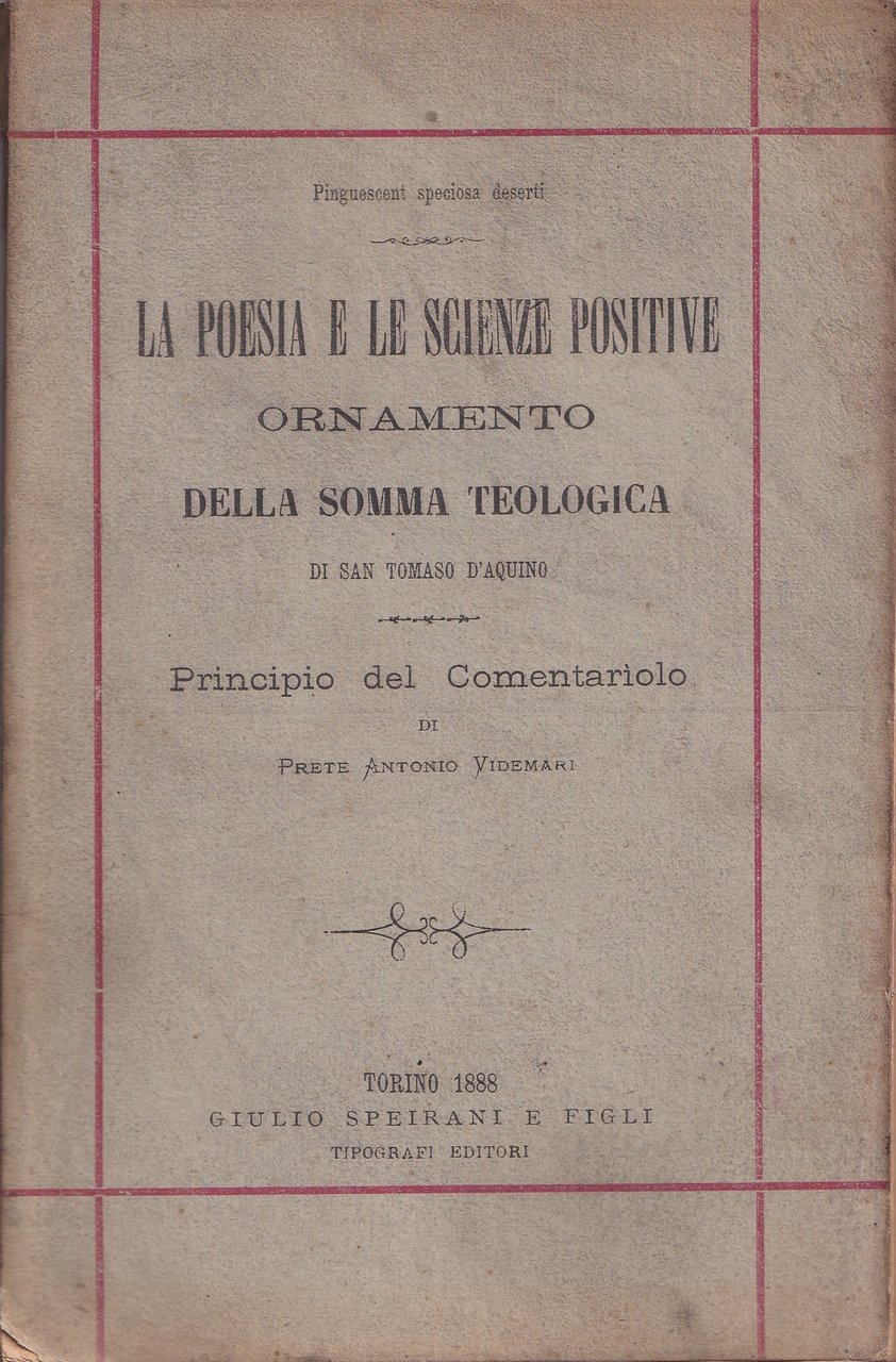 *La Poesia e le Scienze Positive. Ornamento della Somma Teologica …