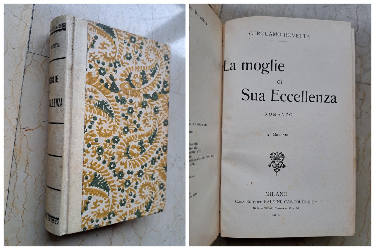 *Raccolta. La moglie di Sua Eccellenza, romanzo di Gerolamo Rovetta …
