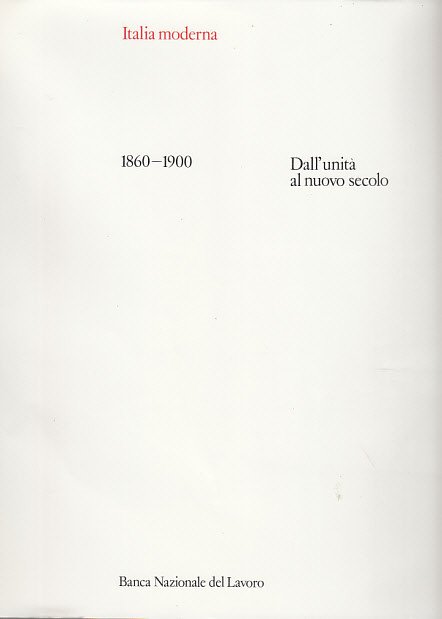 1860-1900 Dall'unità Al Nuovo Secolo