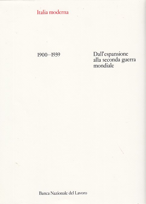 1900-1939 DALL'ESPANSIONE ALLA SECONDA GUERRA MONDIALE