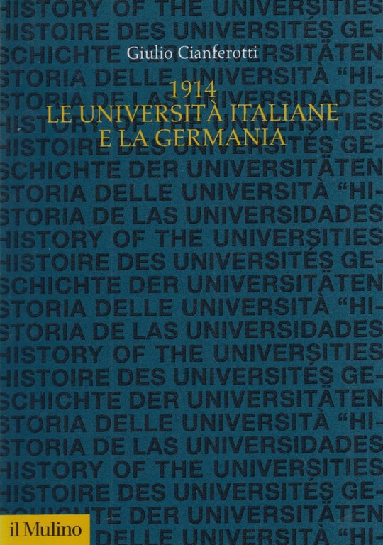 1914. Le universit italiane e la Germania