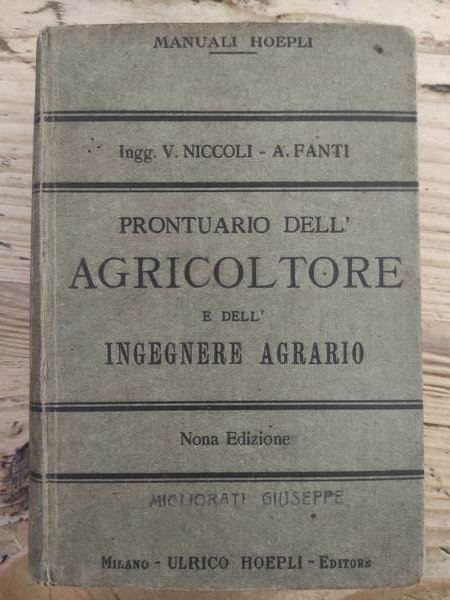 PRONTUARIO DELL'AGRICOLTORE E DELL'INGEGNERE AGRARIO