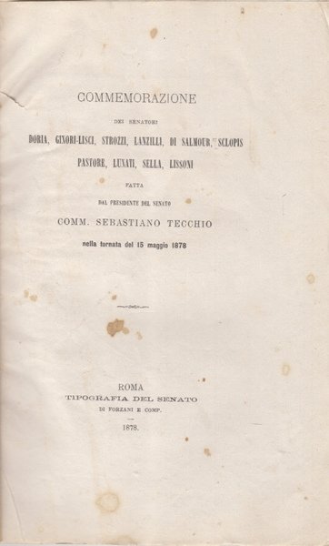 Commemorazione Dei Senatori Doria, Ginori-Lisci, Strozzi, Lanzilli, Di Salmour, Sclopis, …