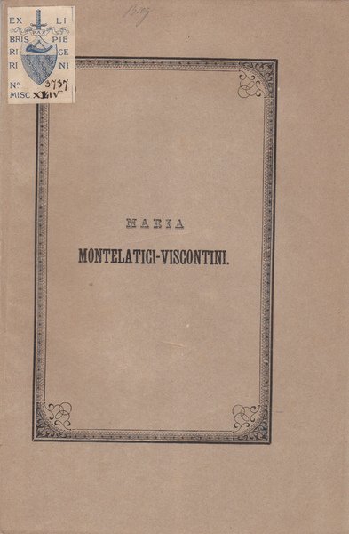 MARIA MONTELATICI-VISCONTINI RICORDO